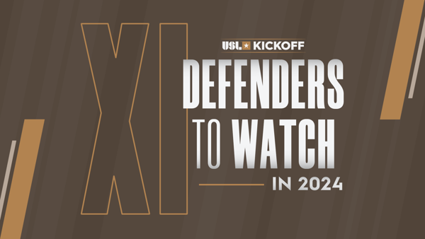 11 Defenders to Watch in the 2024 USL Championship season