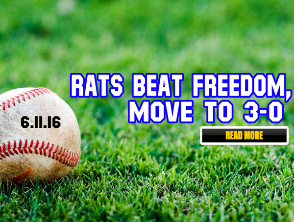 Rats Beat Freedom, Move to 3-0