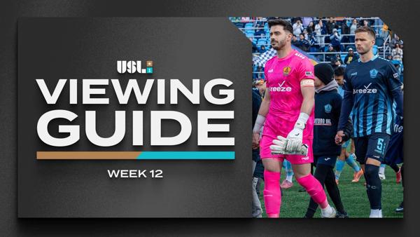 How to watch the USL Championship and USL League One in Week 12 | USL ...