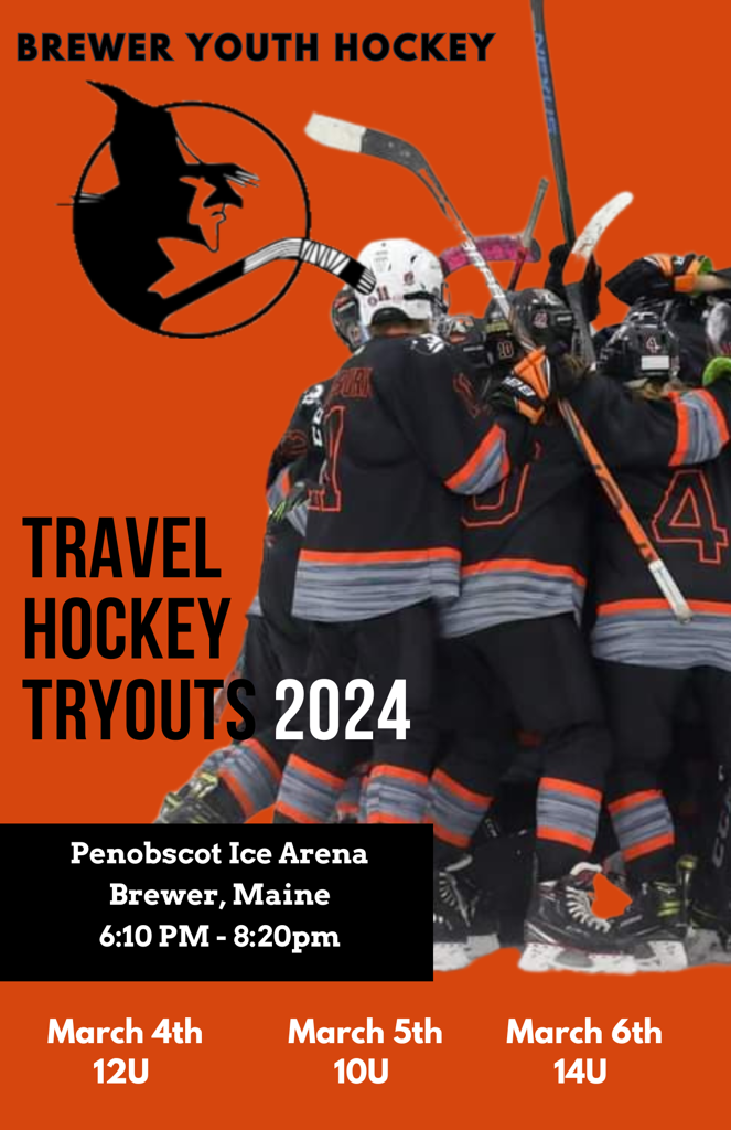 Brewer Youth Hockey Travel Team Tryouts 20242025 Brewer