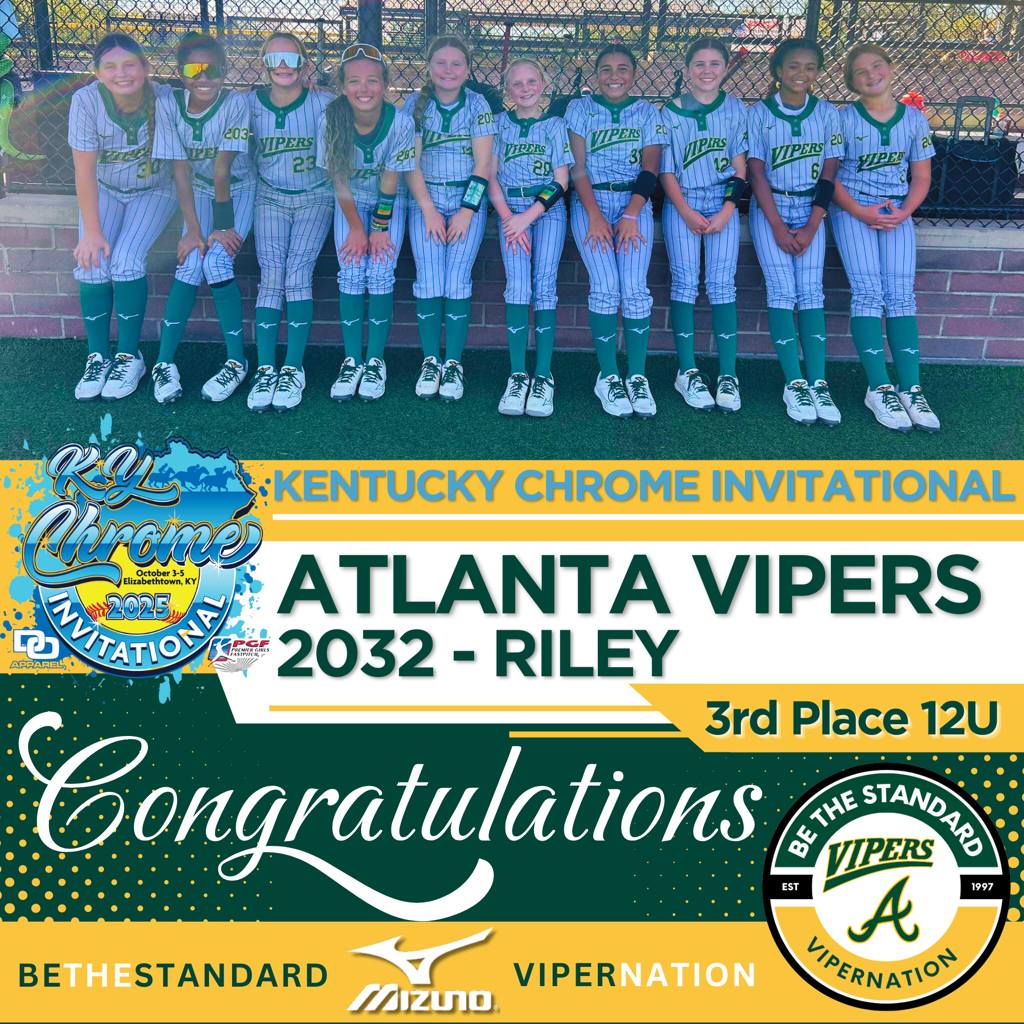 Atlanta Vipers Fastpitch Riley - 12U 3rd Place - Super Select KY Chrome Invitational - Fall 2025