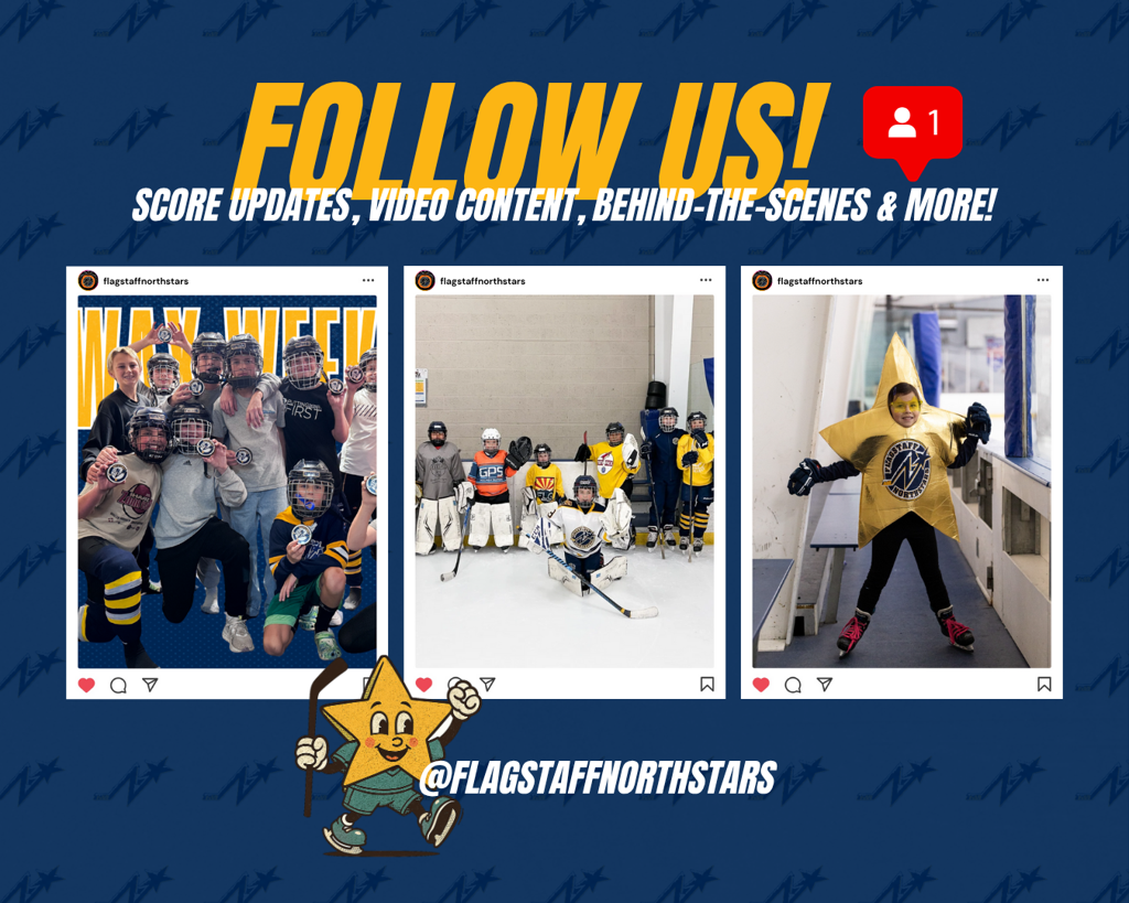 Follow @flagstaffnorthstars on Instagram and Facebook