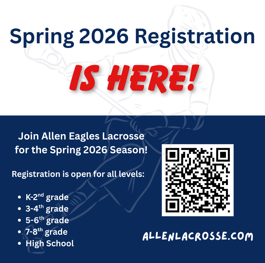 Allen Eagles Lacrosse Spring 2026 Registration