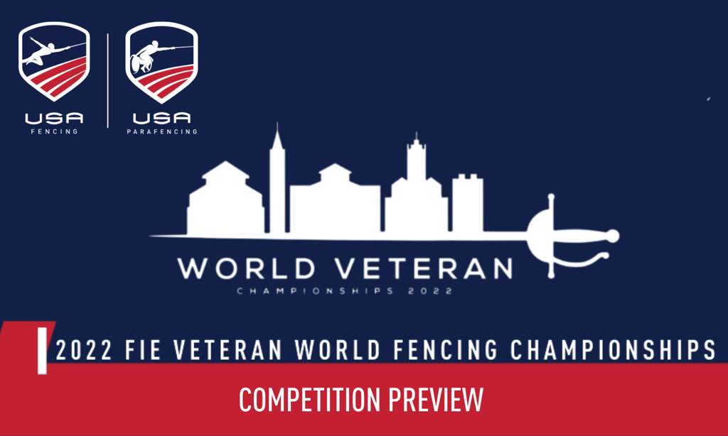 2022 Veteran Fencing World Championship Preview