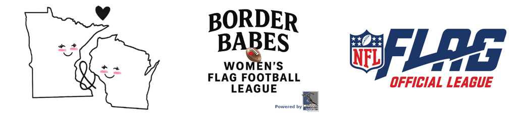 Border Babes by Carbonite Sports - an Official NFL Flag Adult Football League