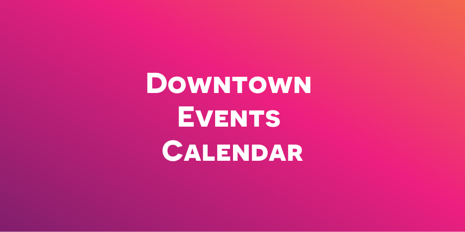 Downtown minneapolis events calendar