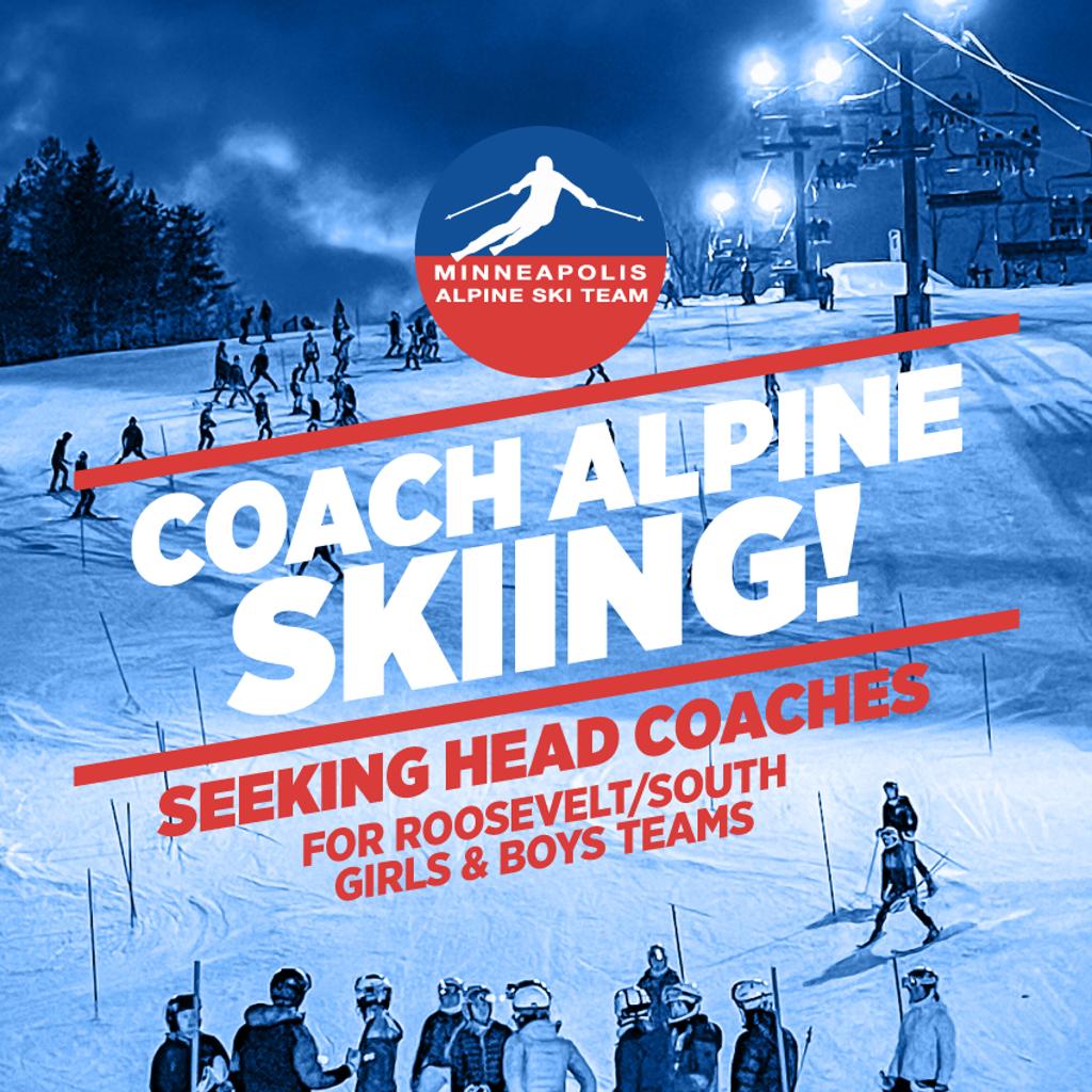 Graphic: Coach Alpine Skiing! Seeking head coaches for girls and boys teams