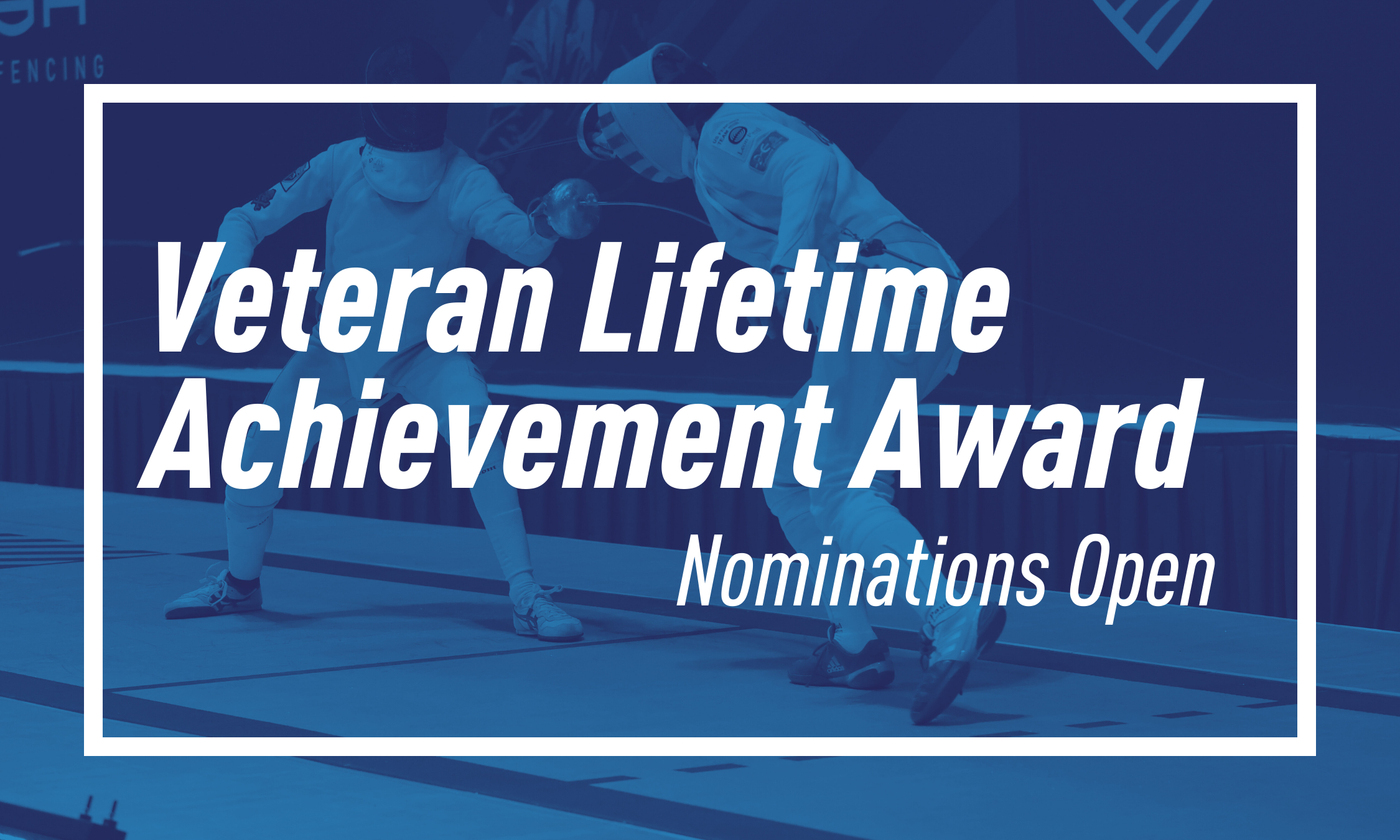 Nominations Now Open for USA Fencing Veterans Committee's Lifetime
