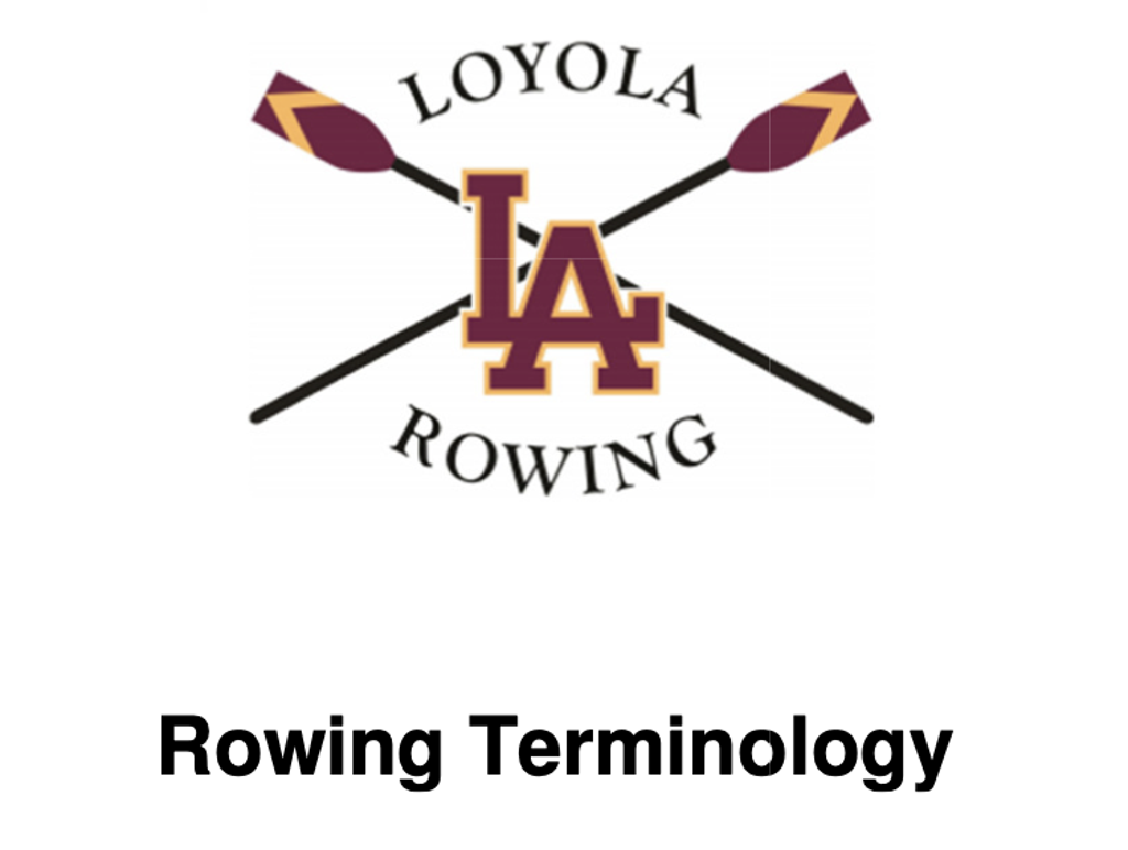 Rowing Terminology & Primers