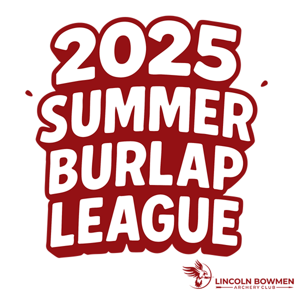 Lincoln Bowmen 2025 Summer Burlap League Graphic