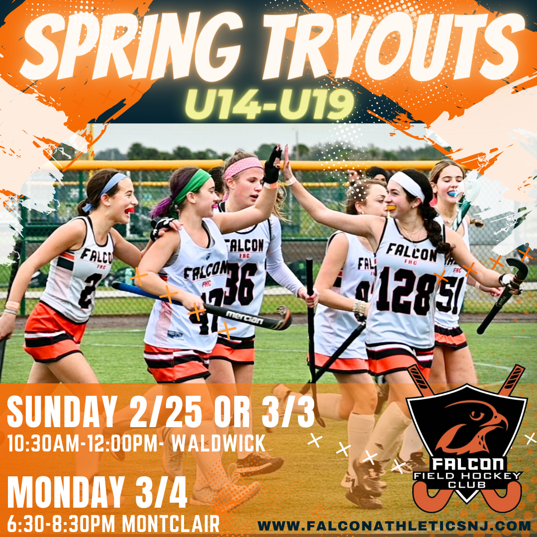 SPRING 2024 TRYOUTS Falcon Athletics Field Hockey