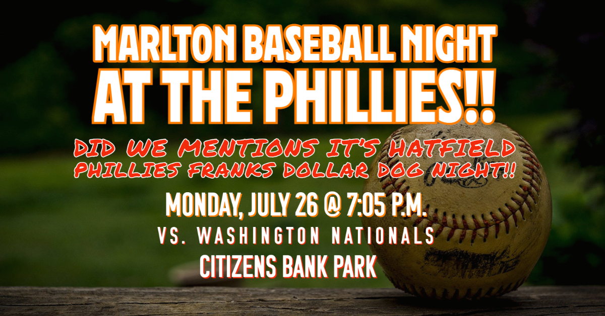 Marlton baseball night at the phillies july 26 
